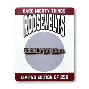RSVLTS Dare Mighty Things Rsvlts B Enamel Pin — front view